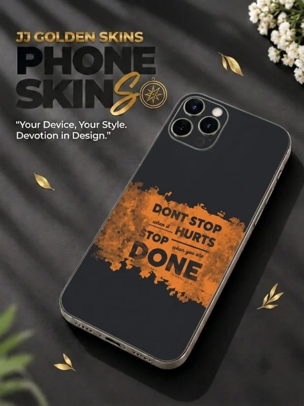 Dont Stop Quote – Premium Glossy Skin